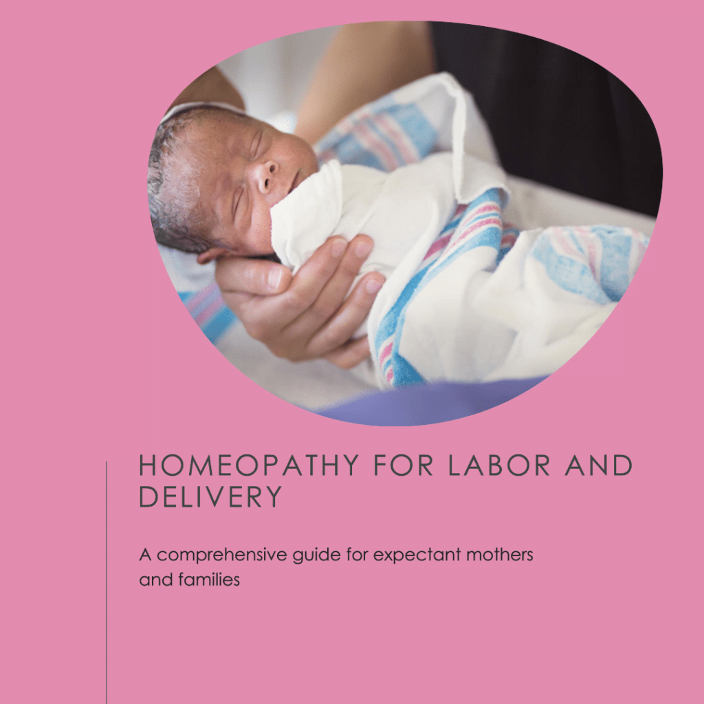 Homeopathy for Labor and Delivery